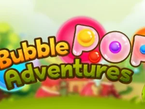 Bubble Pop Adventures